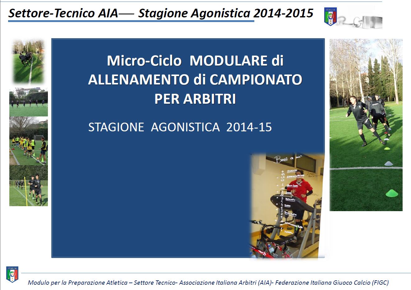 Programma modulare allenamento Arbitri – campionato 14/15